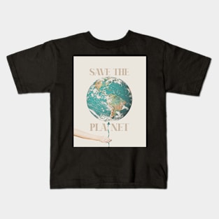 Save the planet Earth Kids T-Shirt